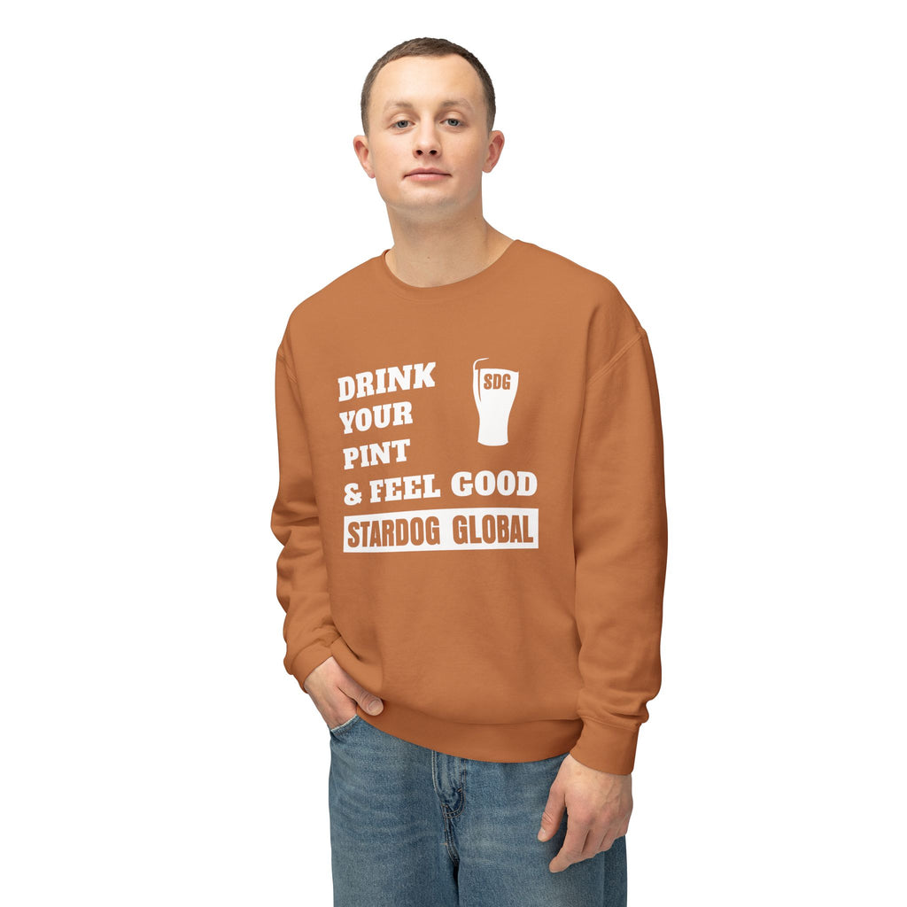 Drink Your Pint & Feel Good Unisex Crewneck Sweatshirt
