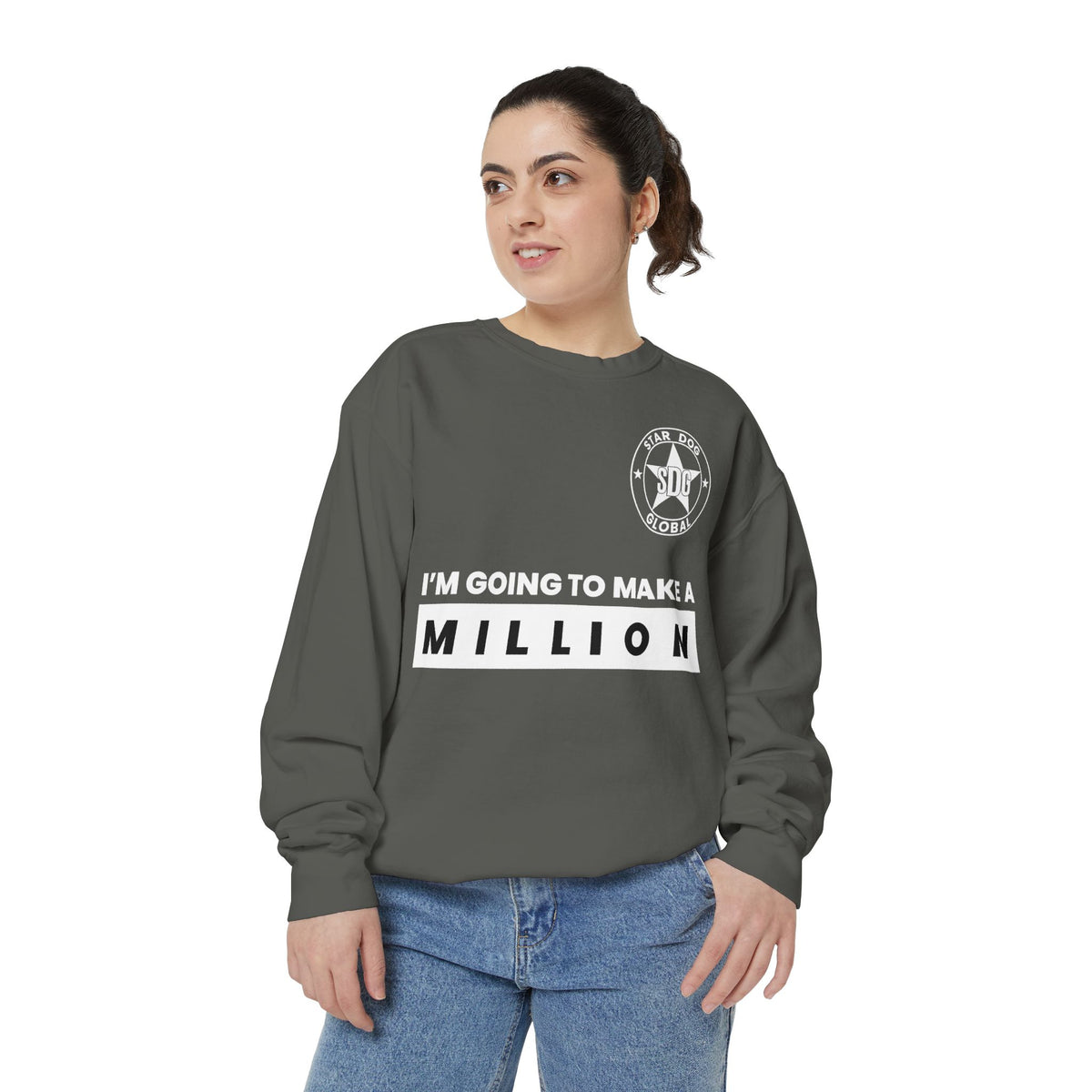I’m Going to Make a Million Relaxed Unisex Sweatshirt