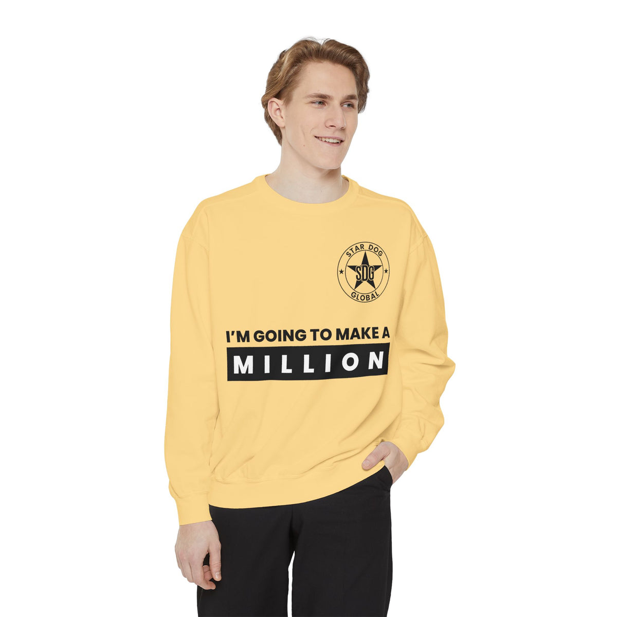 I’m Going to Make a Million Relaxed Unisex Sweatshirt